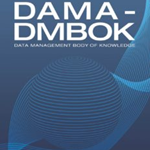 Guide to the Data Management Body of Knowledge